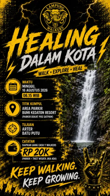 Poster Healing Dalam Kota Lampung Walkers